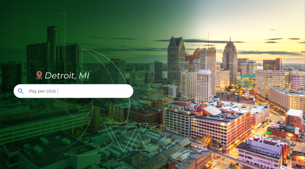 PPC in Detroit MI - Best Digital Marketing agency in North America