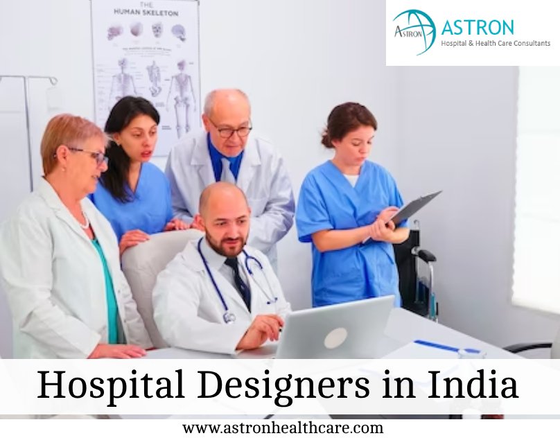 Leading Hospital Designers In India - Astron Healthcare