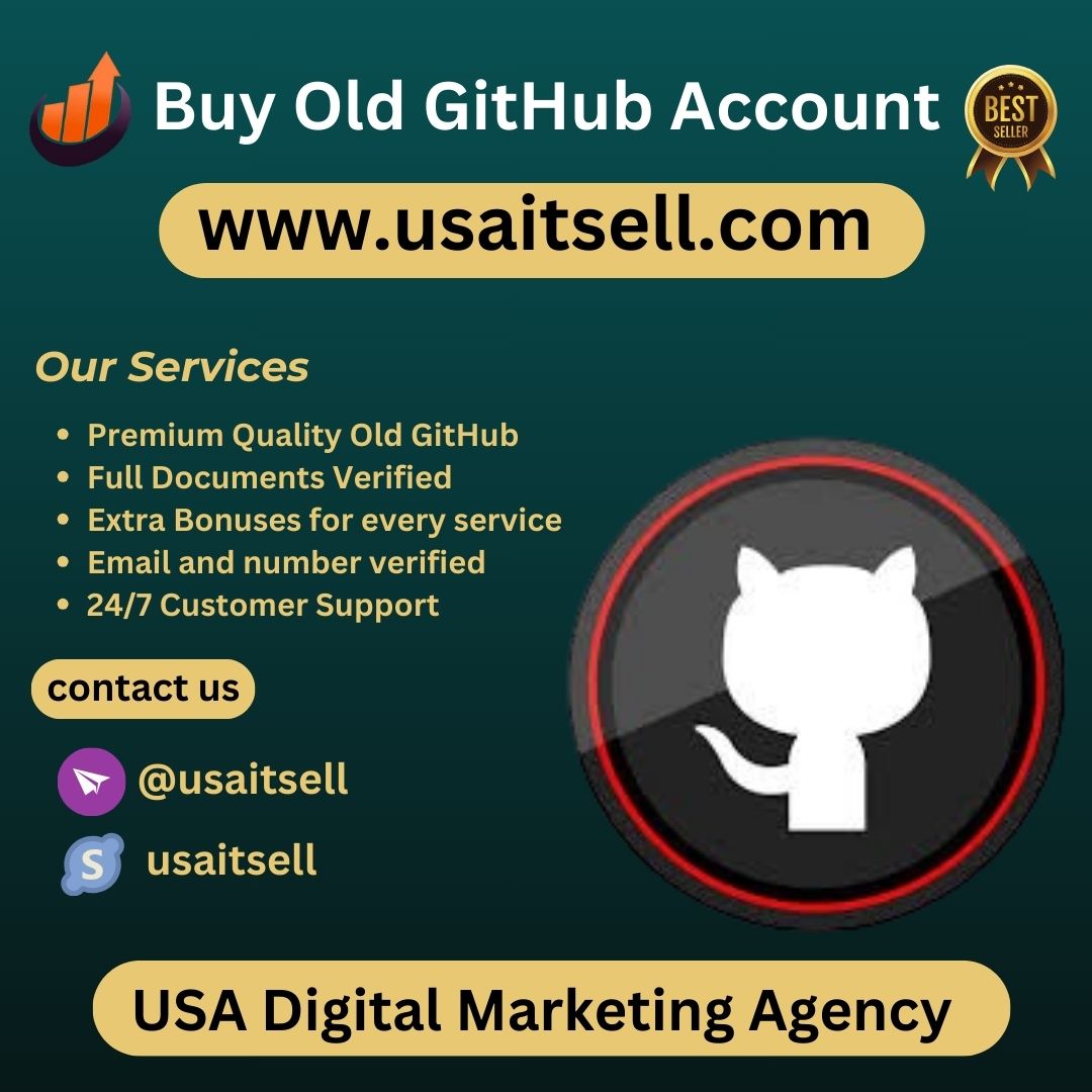 Buy Old GitHub Account -100% Old, Aged, PVA & Bulk