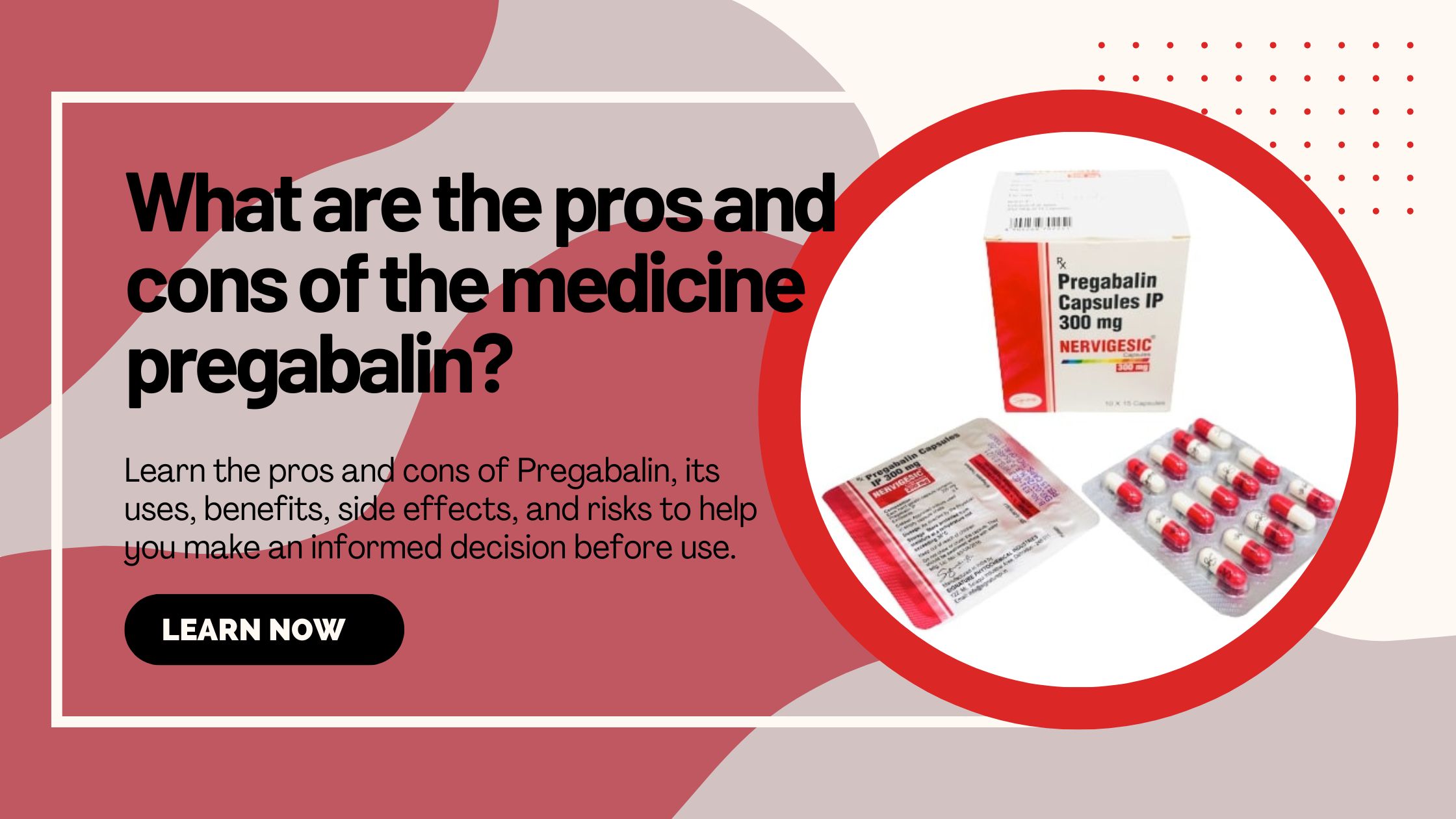 What are the Pros and Cons of the Medicine Pregabalin? – SmallBizBlog