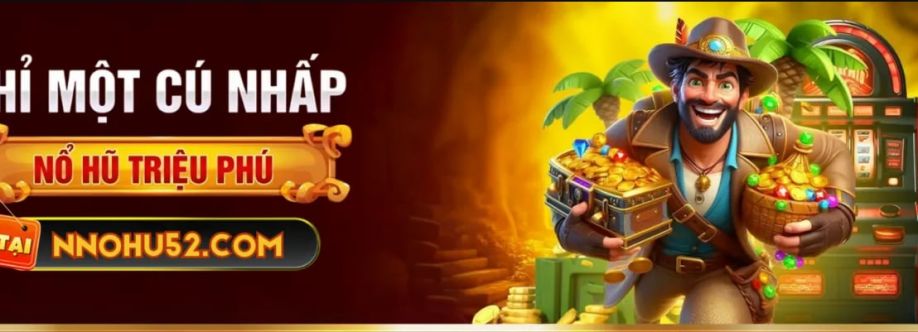 NOHU52 Nổ hũ đổi thưởng Cover Image