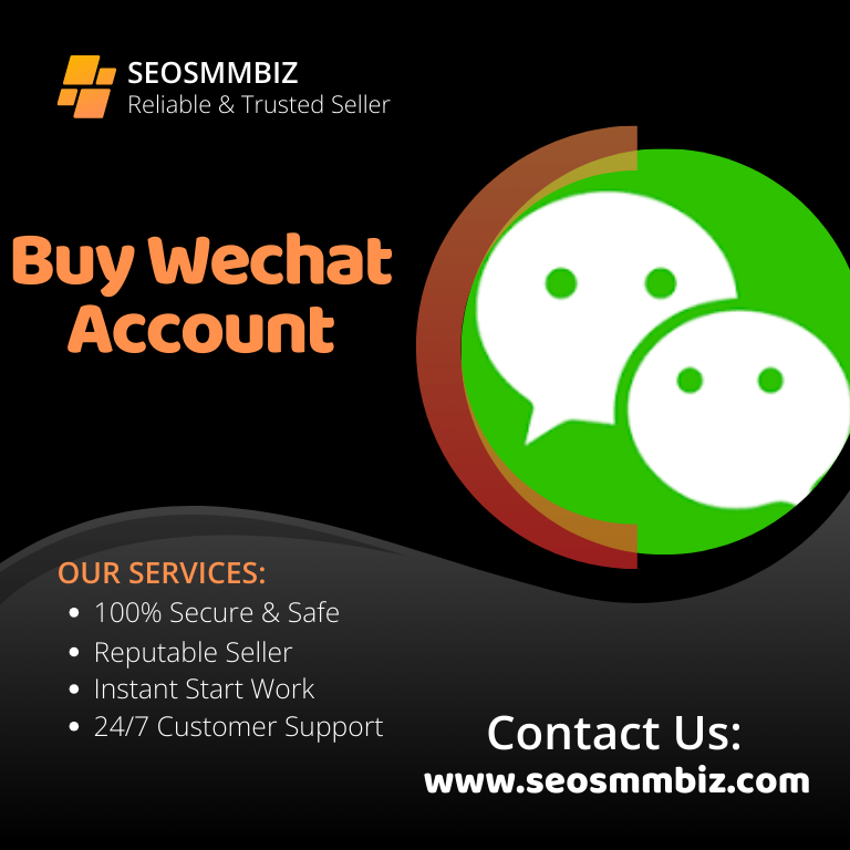 Buy Wechat Account - SEOSMMBIZ