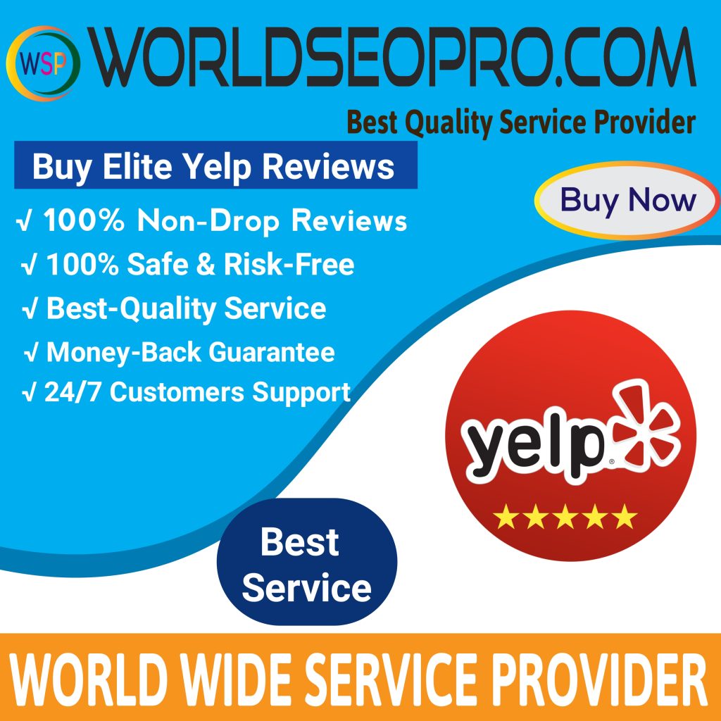 Buy Yelp Reviews - 100% Safe % Risk Free Reviews Service