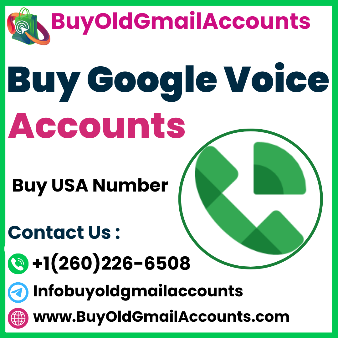 Buy Google Voice Accounts - BuyOldGmailAccounts