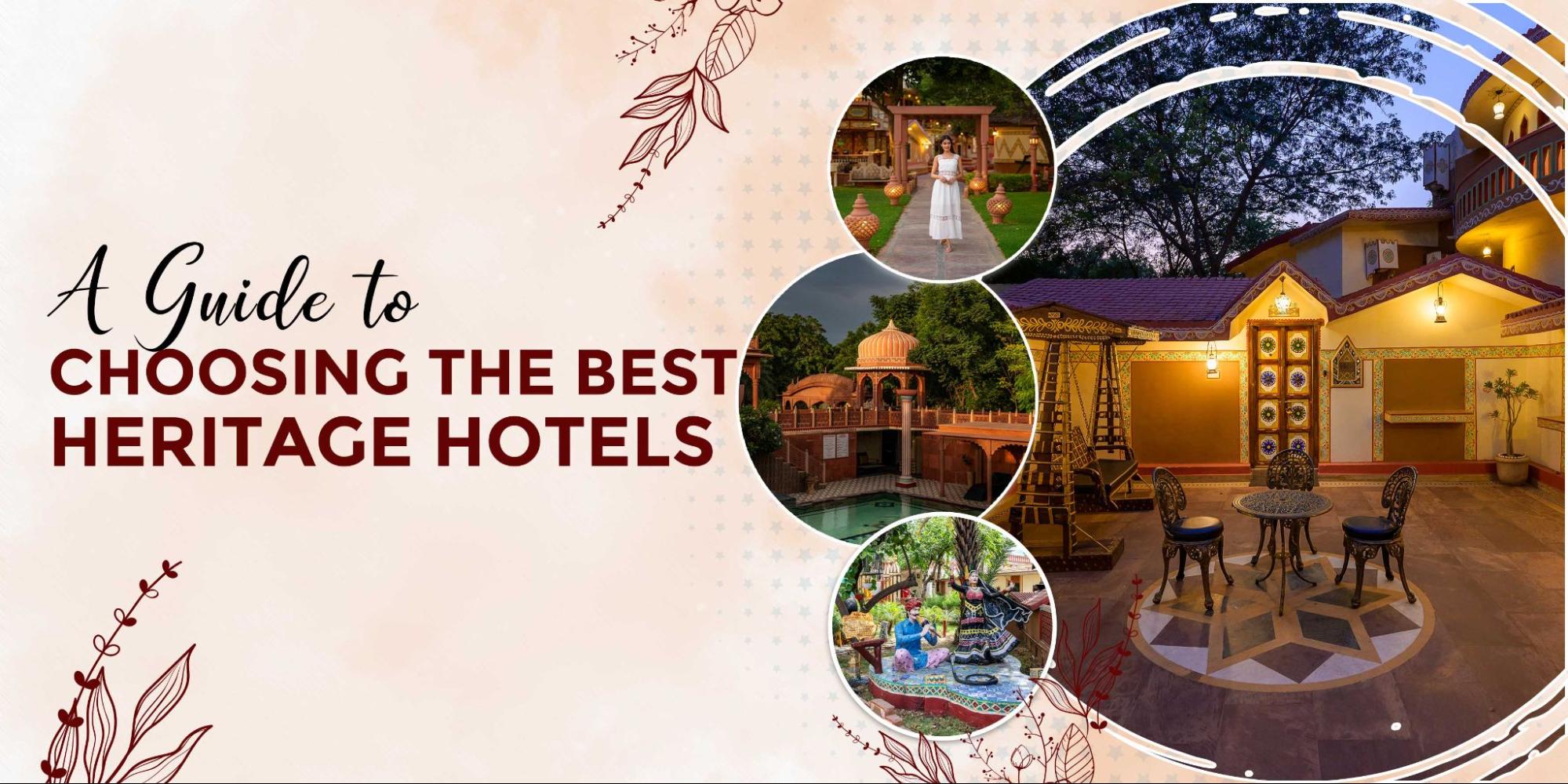 5 Star Resort in Jaipur: A Guide to Choosing the Best Heritage Hotels