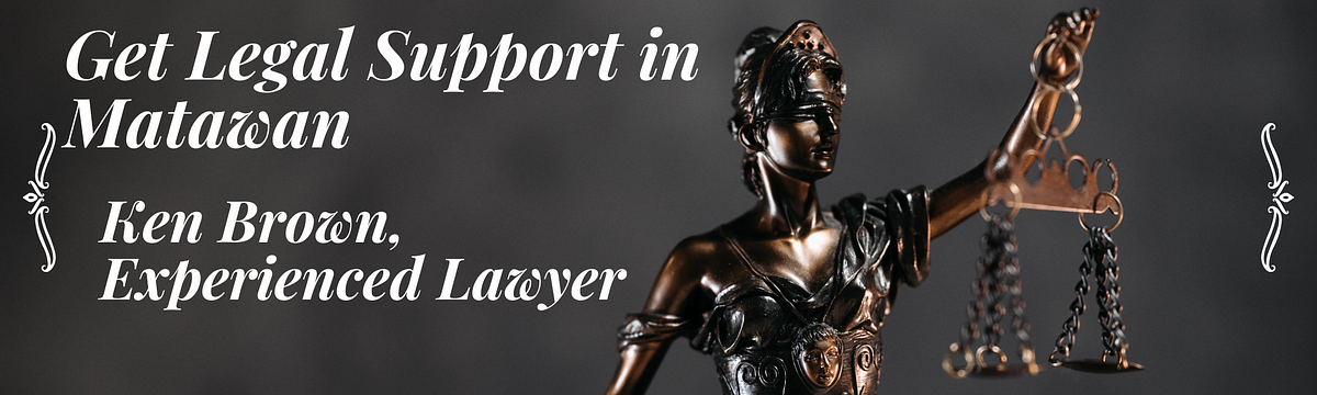 Get Legal Support in Matawan — Ken Brown, Experienced Lawyer | by Ken Brown Matawan | Apr, 2025 | Medium