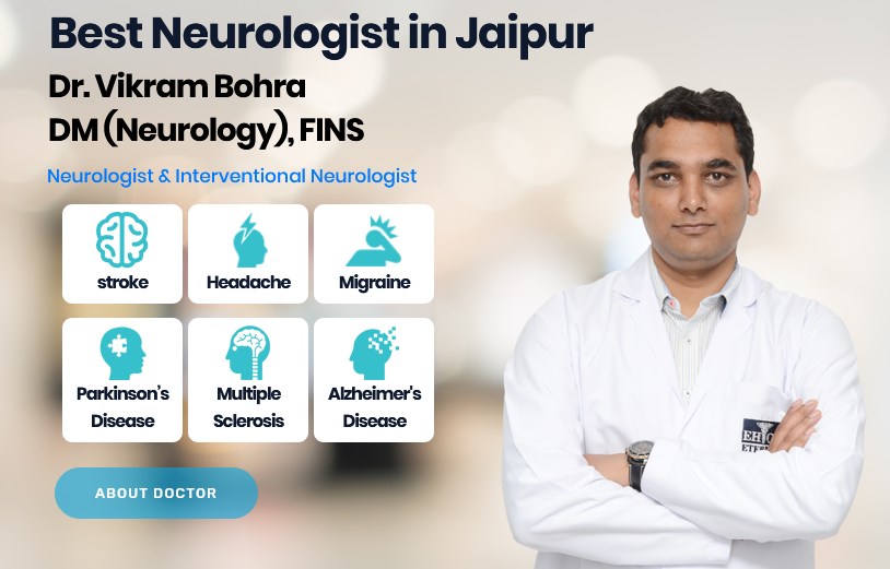 Best Neurologist in Jaipur: Stroke | Migraine | Neurology specialist Doctor