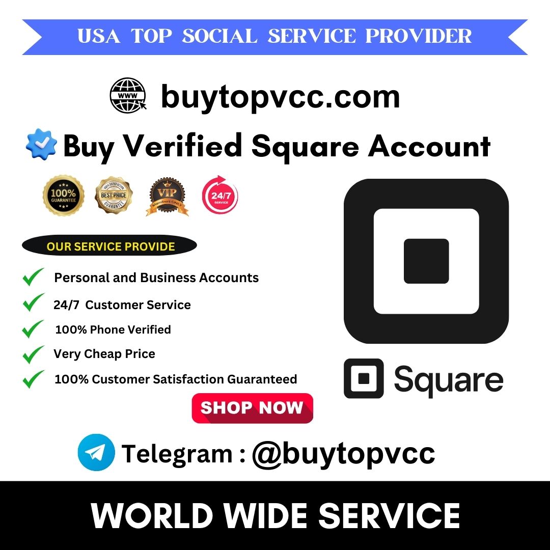 Buy Verified Square Account