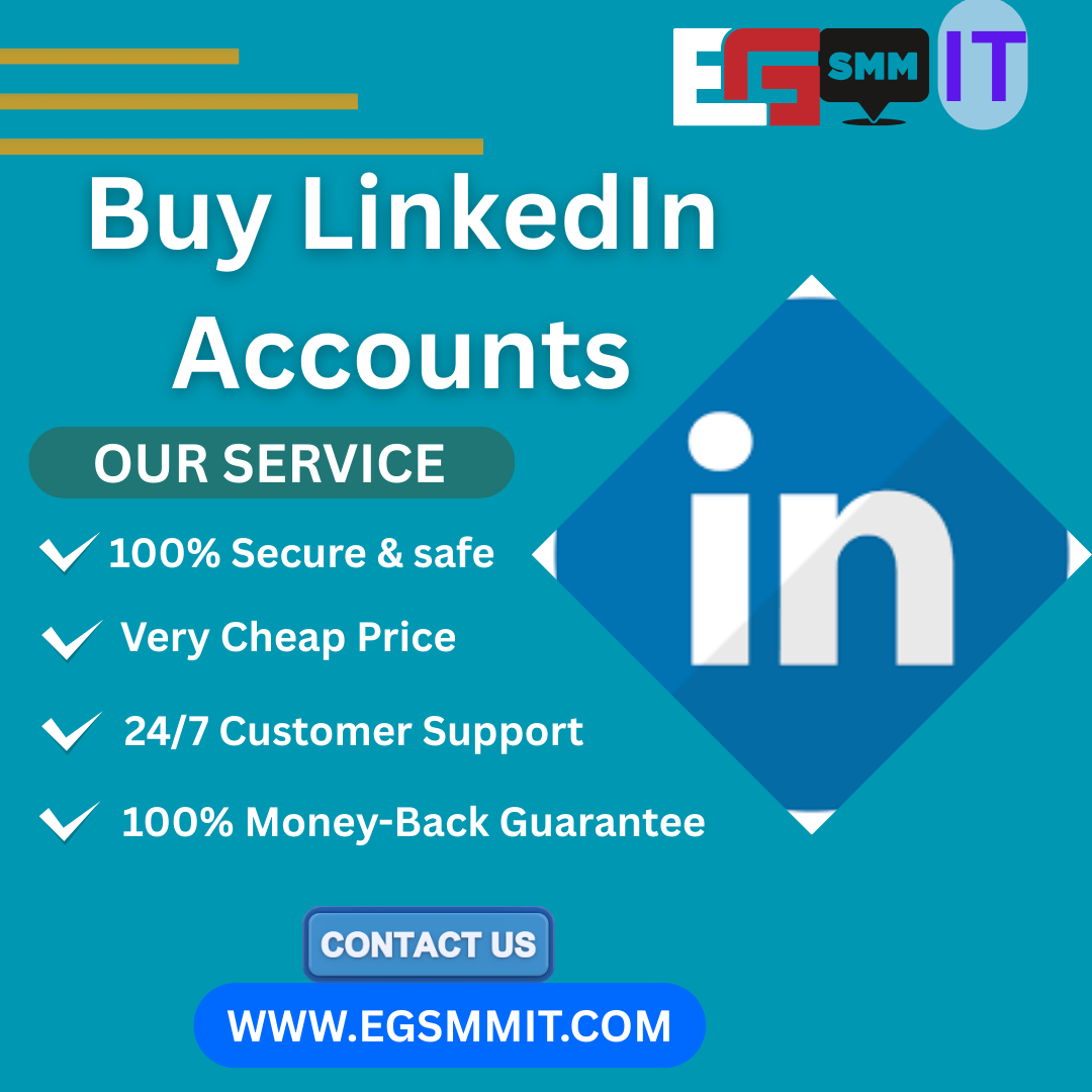 Buy LinkedIn Accounts - Egsmmit