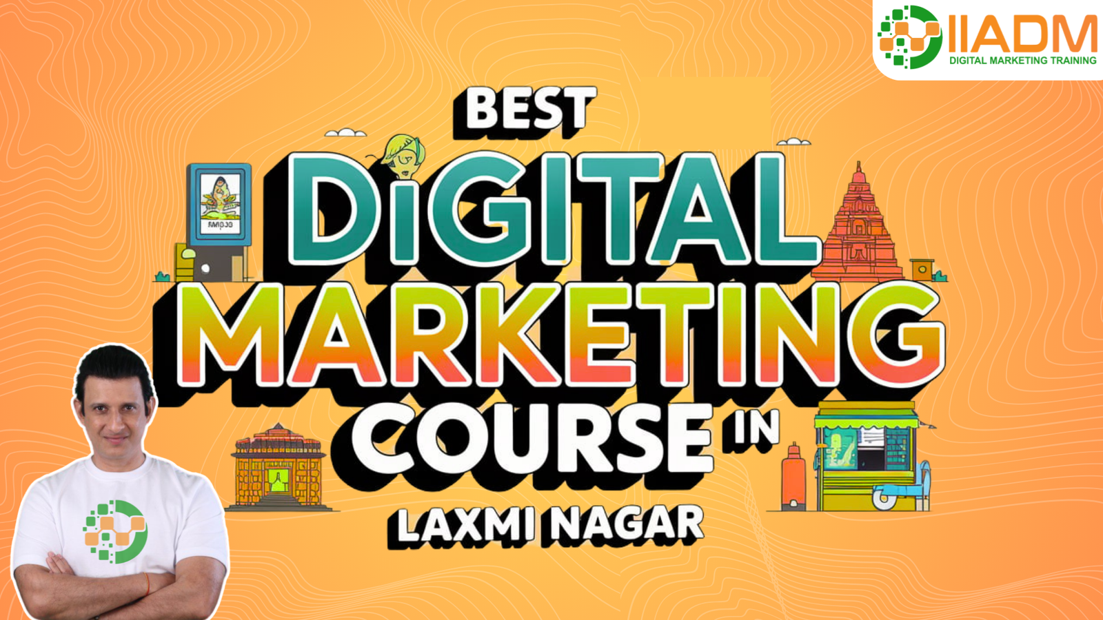 15 Best Digital Marketing Course in Laxmi Nagar 2025