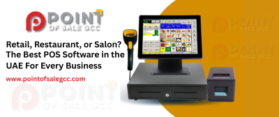 Retail, Restaurant, or Salon? The Best POS Software in the UAE For Every Business