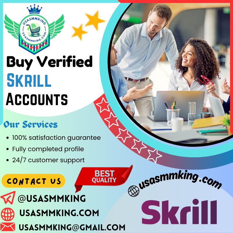 Buy Verified Skrill Accounts - Reliable Transaction Now 2025