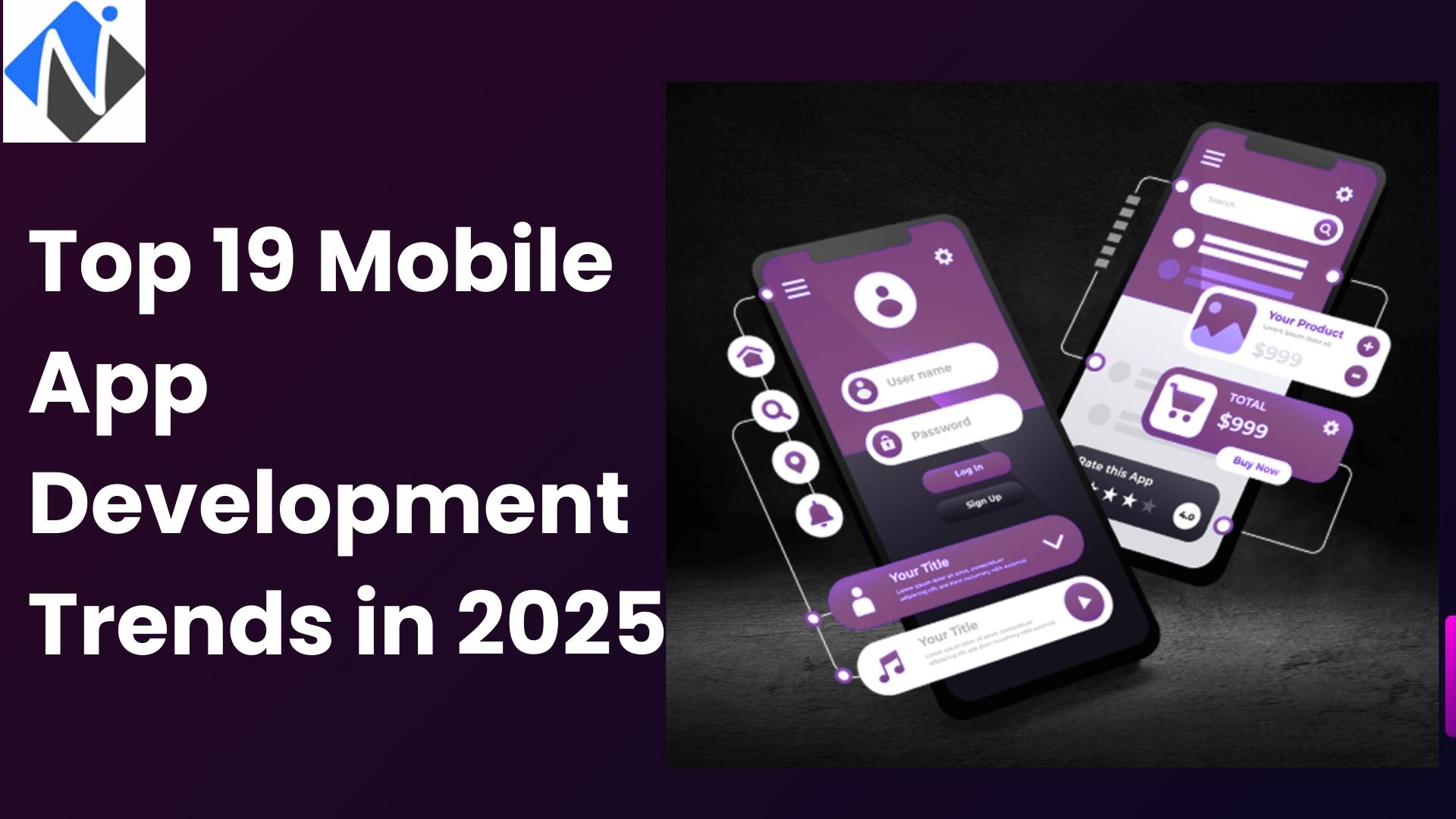 Mobile App Development Trends 2025: Top 19 Future Trends