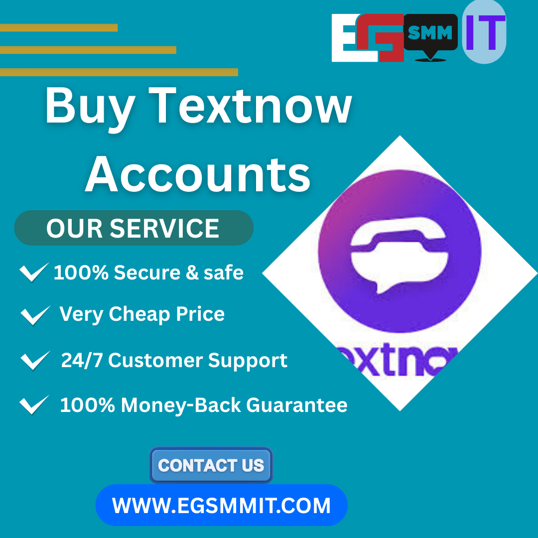 Buy Textnow Accounts - Egsmmit