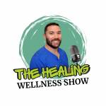 The Healing Wellness Show Profile Picture