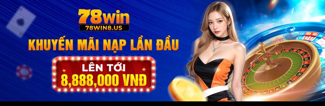 78win  uy tín giải trí an toàn Cover Image