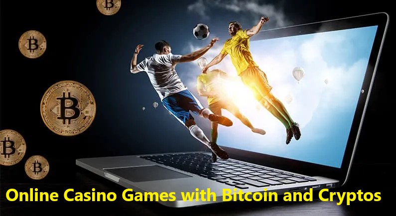 Best Sites for Online Casino Games with Bitcoin and Cryptos