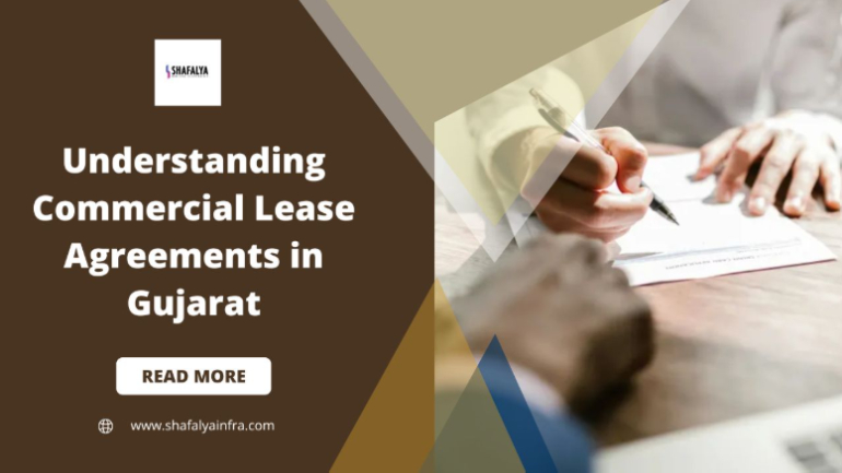Commercial Lease Agreements in Gujarat: Key Legal Insights