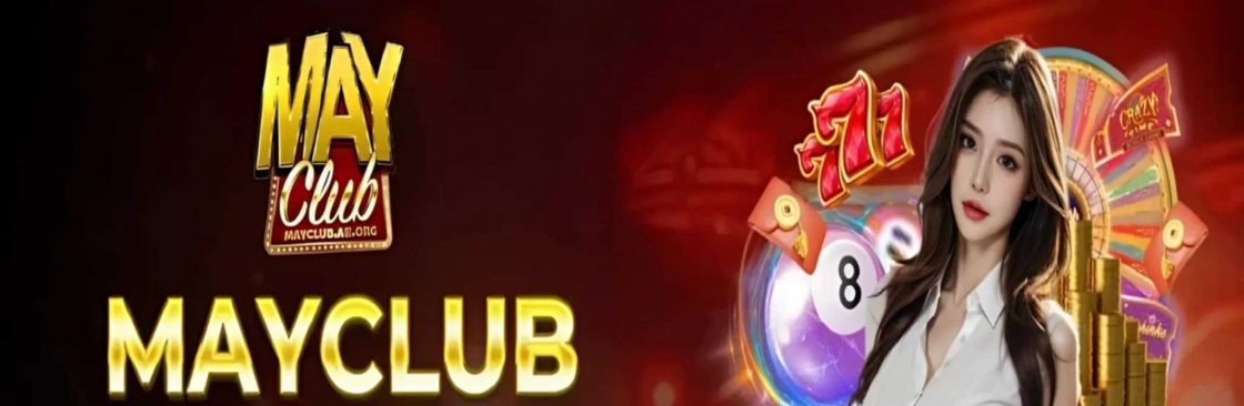 MAYCLUB Thiên Đường Trò Chơi Cá Cược Cover Image