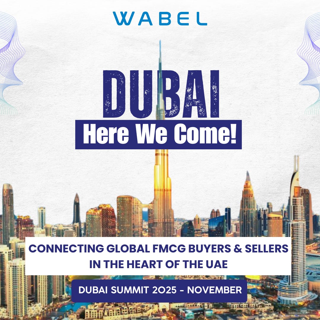 Wabel Dubai Summit 2025: Your Gateway to FMCG Growth