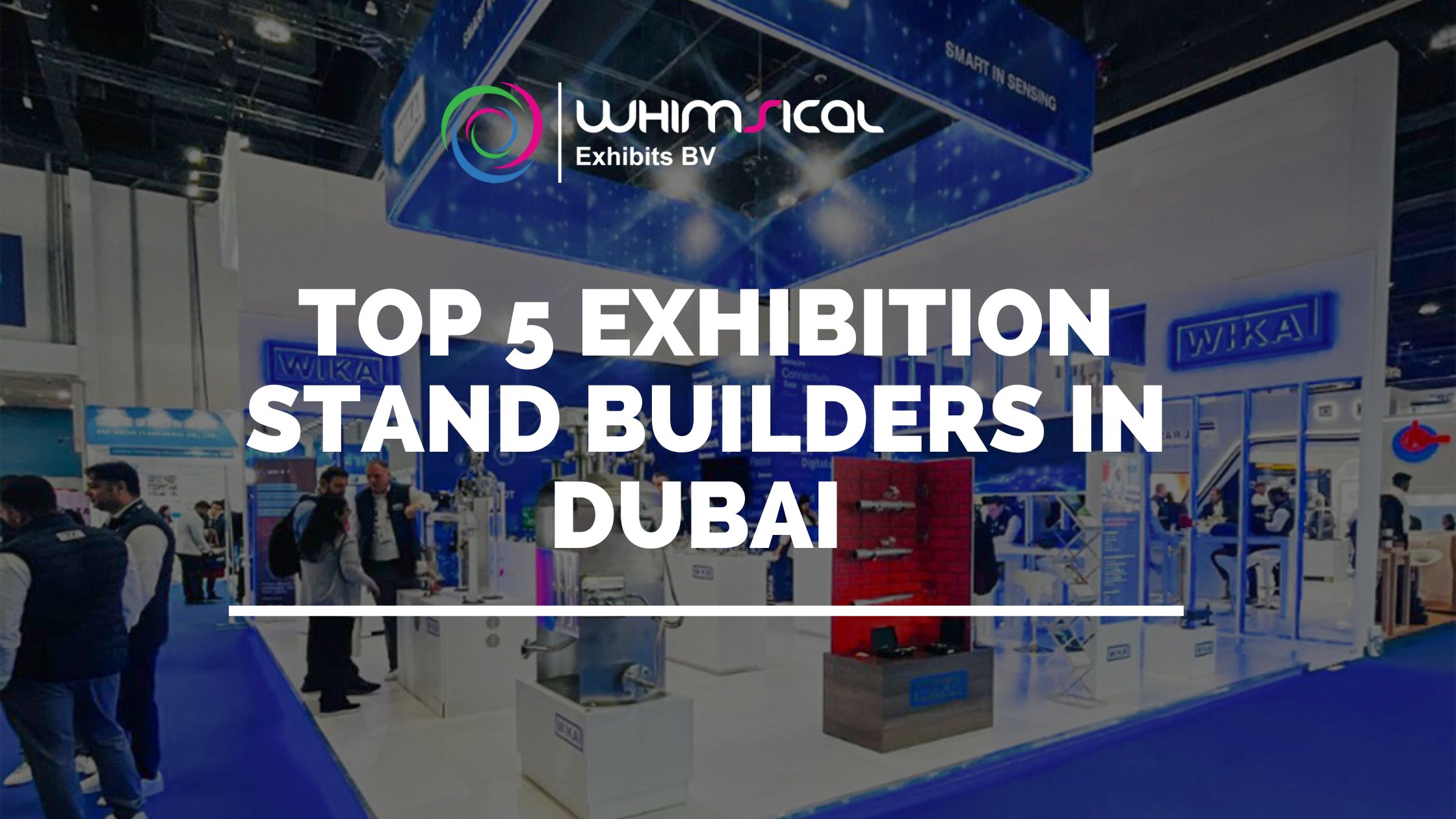 Top 5 Exhibition Stand Builders in Dubai
